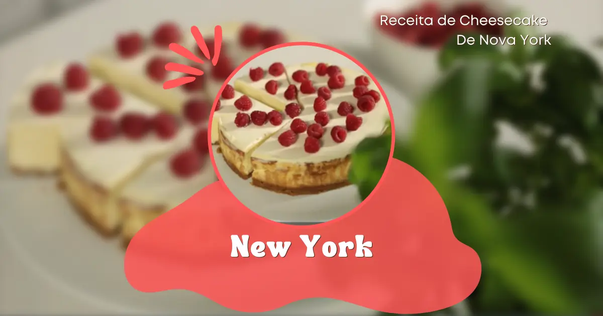 Receita de Cheesecake de Nova York