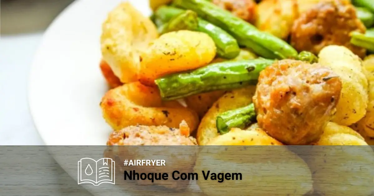 Receita de Nhoque na Airfryer