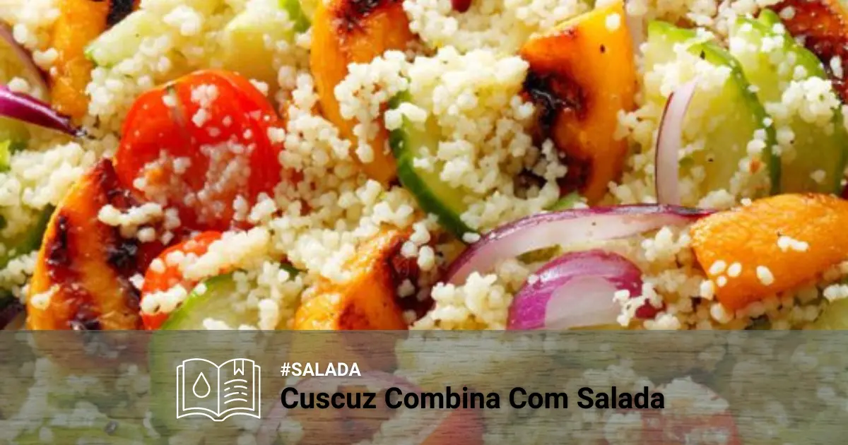 Receita de Salada de Cuscuz Facil