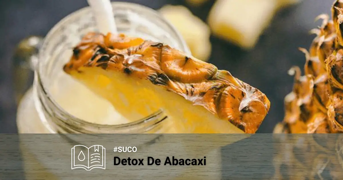  Receita de Suco Detox De Abacaxi